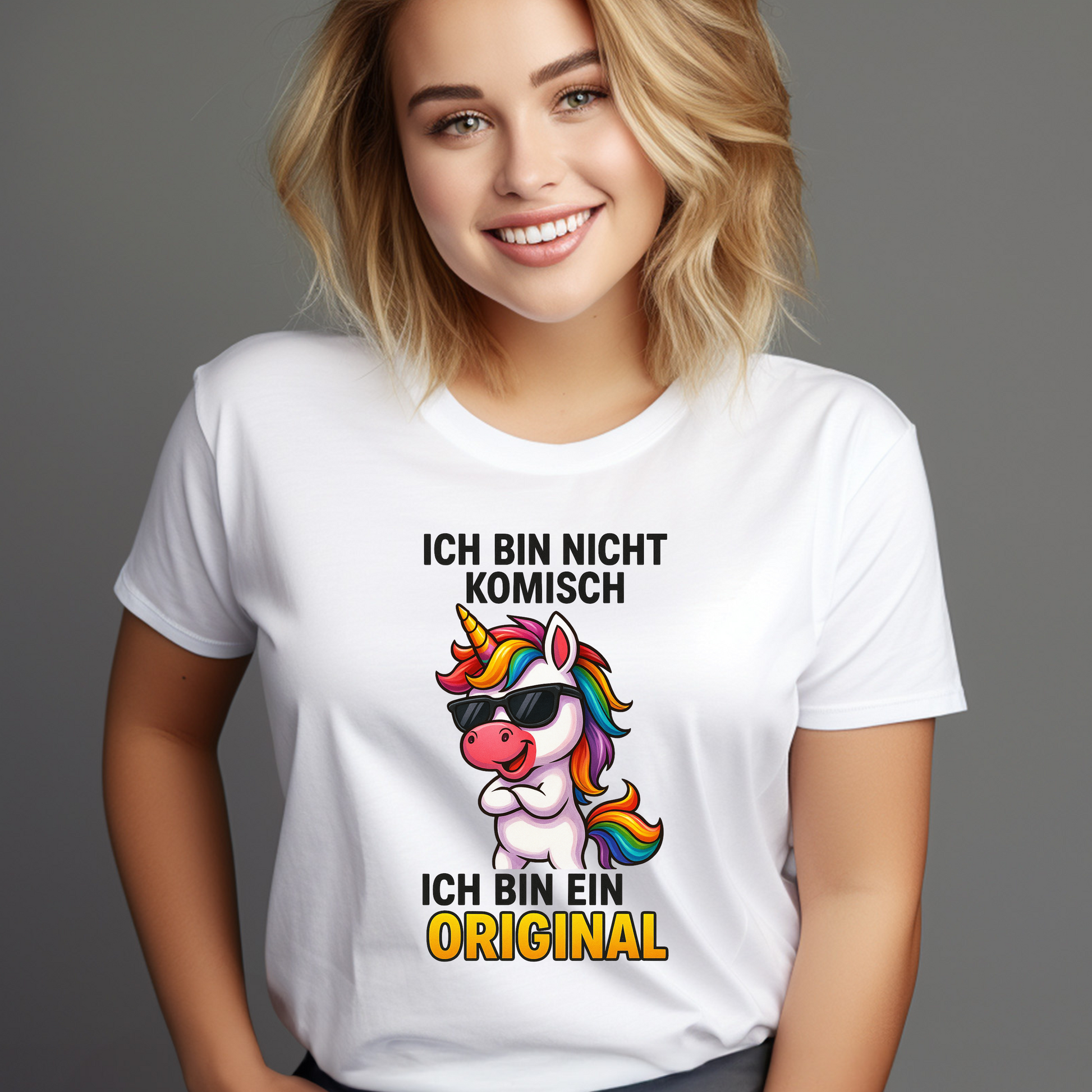 T-Shirt – Ich bin nicht komisch, ich bin ein Original – Einhorn Design